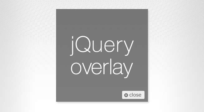 さくっと簡単！jQueryでコンテンツをオーバーレイ表示させる方法
