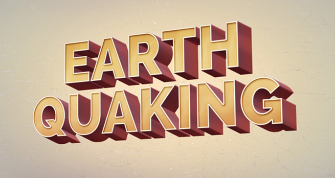 Earth Quaking Text Effect