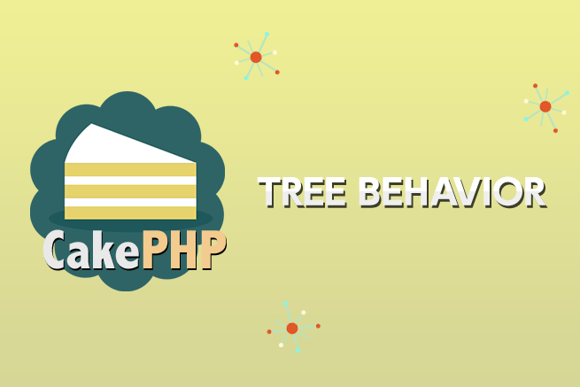 CakePHPの「Tree」Behaviorをカスタマイズして実装する方法