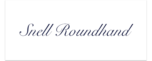 Snell-Roundhand
