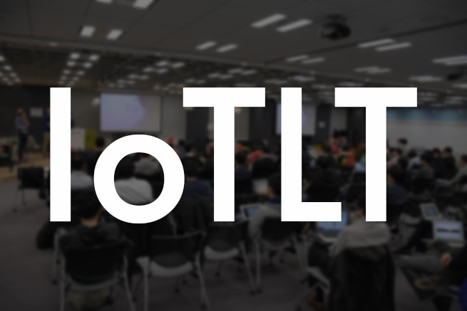 IoT縛りの勉強会！IoTLT vol.10@gloops イベントレポート