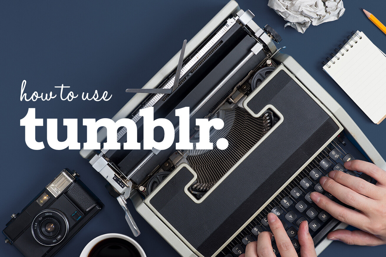 Tumblr（タンブラー）をブログとして使いたい！使い方を実践してみました
