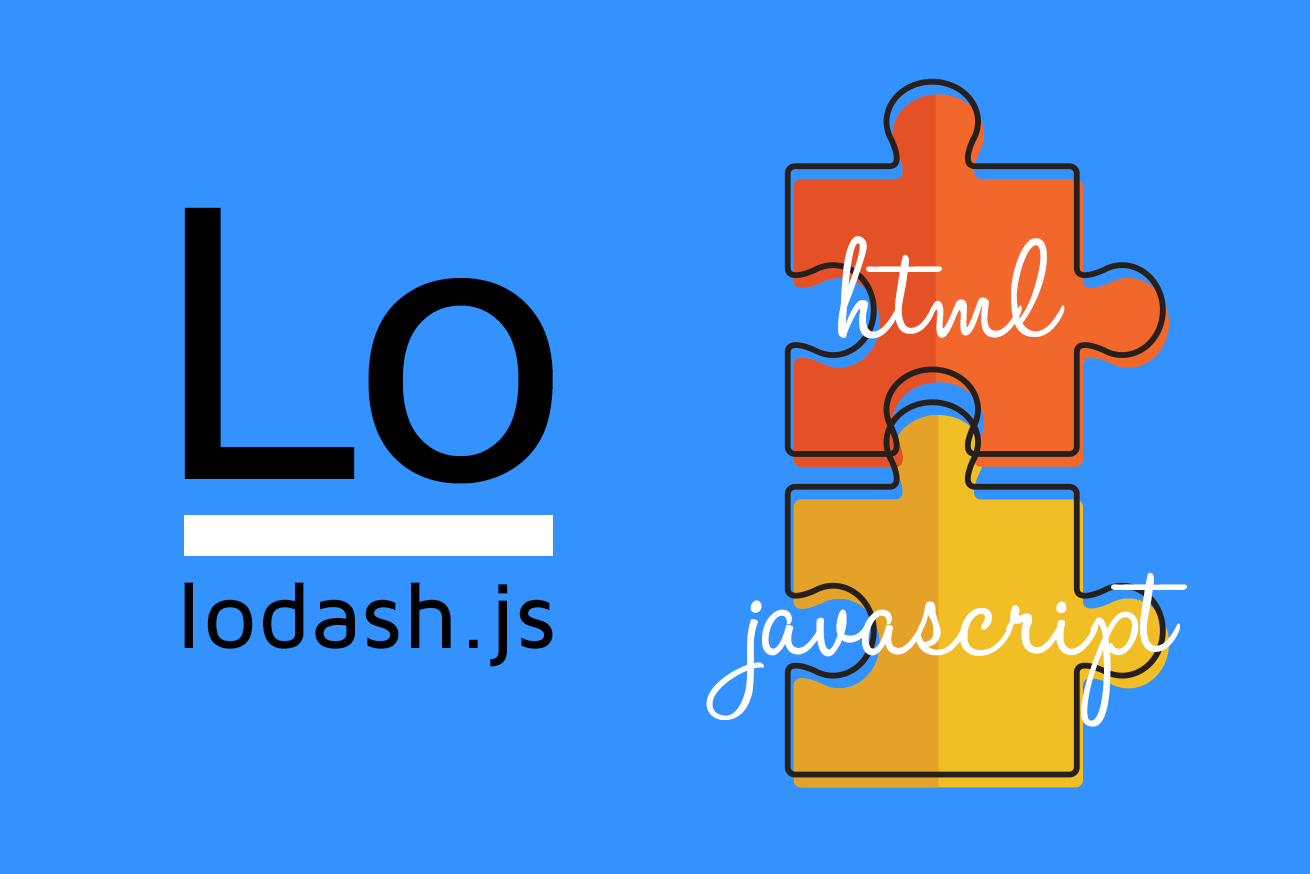 JavaScriptとHTMLを分離するために。lodash.jsを使ってデータからHTMLを動的生成する方法
