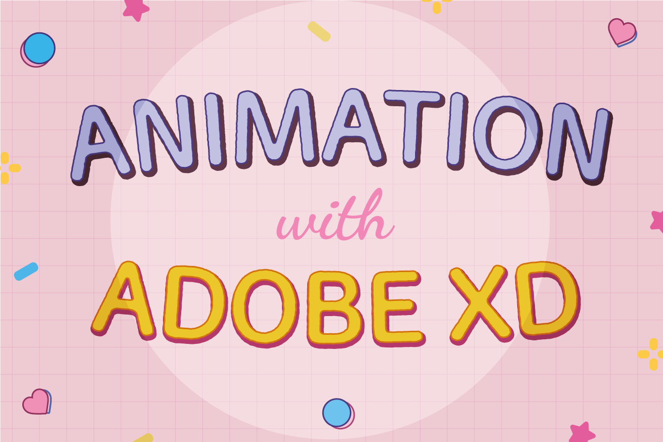 初心者でも作れる！Adobe XDを使って簡単なアニメーションを作る方法