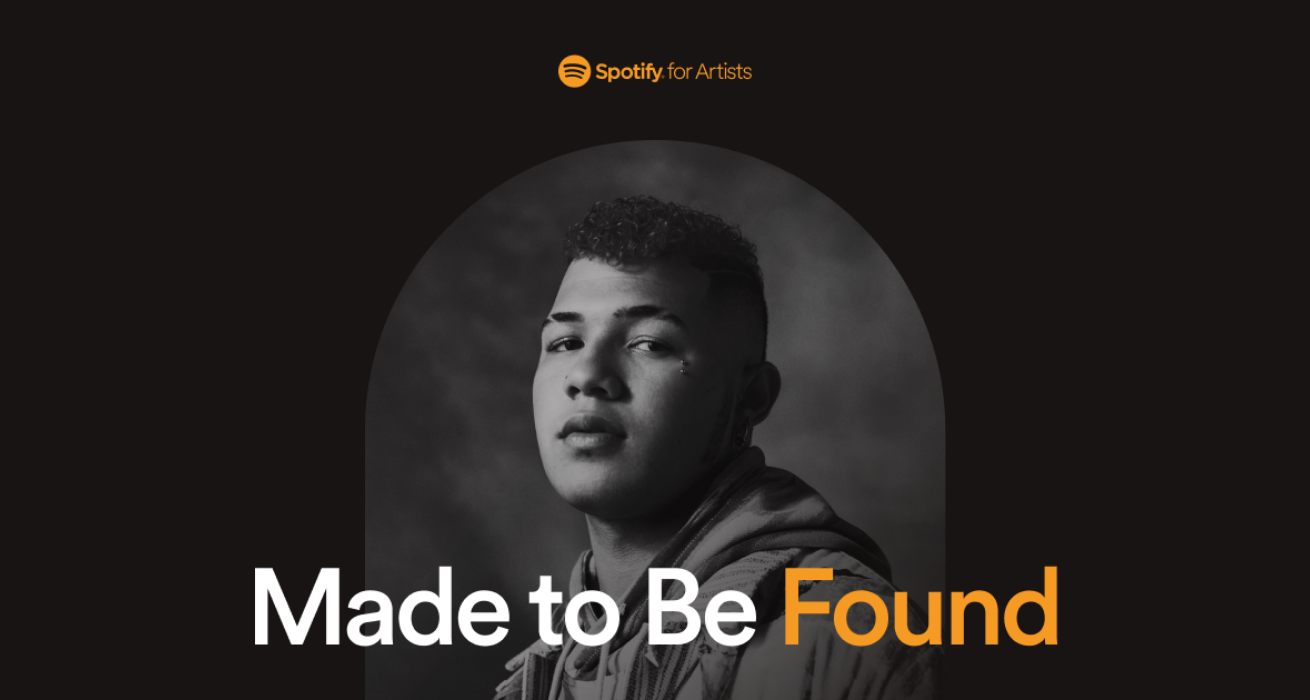 Made to Be Found | Spotify for Artists
