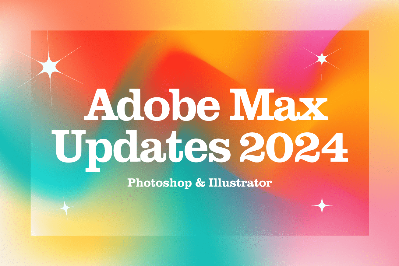 【2024年10月】Photoshop・Illustrator最新アップデート情報と使い方を解説！